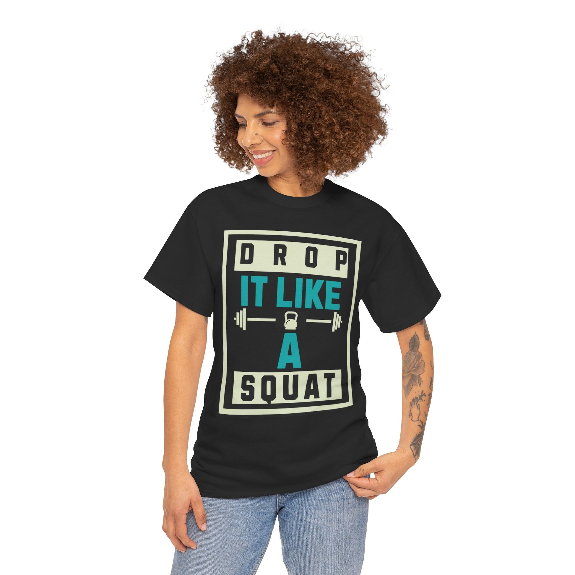 Drop It Like a Squat Tee Shirt - Luxe Mod 