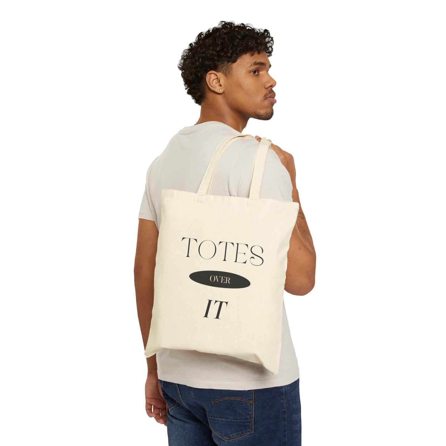 Cotton Canvas Tote Bag "Totes Over It" - Luxe Mod 